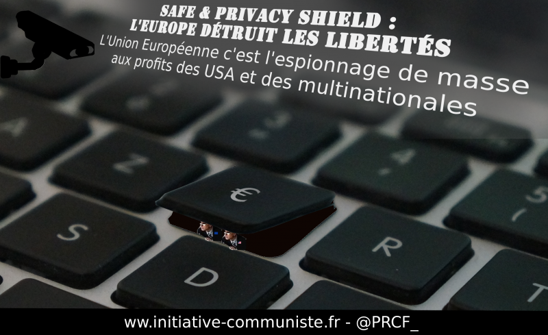 privacy shield surveillance de masse espionage UE