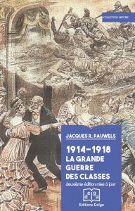 1914-1918 la grande guerre des classes