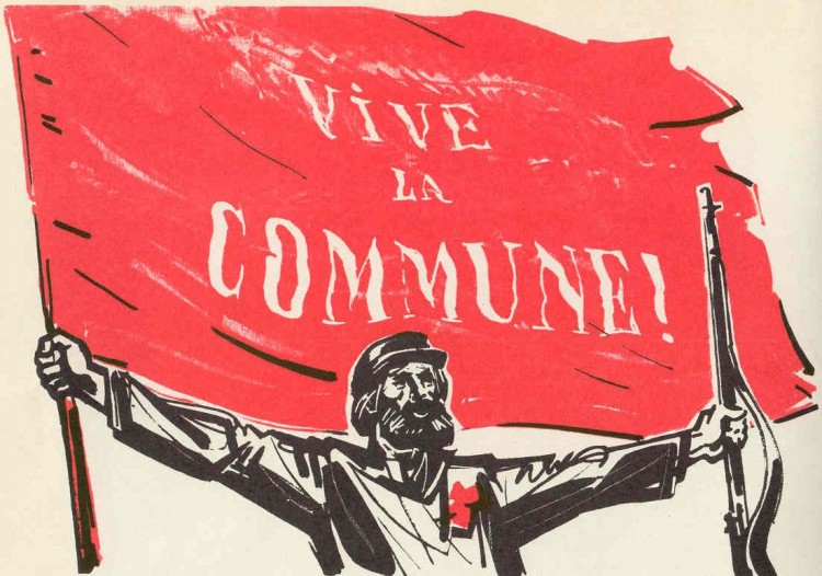 Hier, aujourd’hui, demain, VIVE LA COMMUNE ! – 18 mars 2016 : 145ème anniversaire de la Commune de Paris