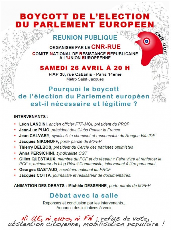 CNR-RUE Meeting de lancement de la campagne de Boycott de l’élection européenne – 26/04/2014 Paris FIAP 19h30