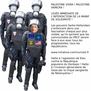 hollande interdit manifesation fascisation palestine