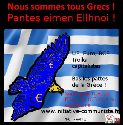Tract – Nous sommes tous Grecs ! Solidarité internationaliste de Classe !
