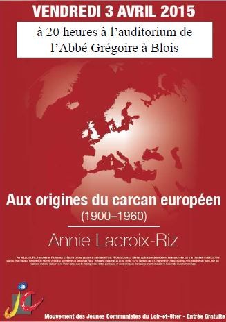 3 avril – Blois – conférence Annie Lacroix-Riz « Aux origines du carcan européen »