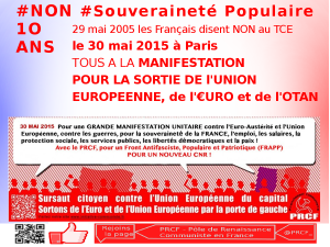 [Dossier spécial]  Meeting pour la sortie de l’UE, de l’euro et de l’OTAN – 30 mai 14h – Paris place E Herriot