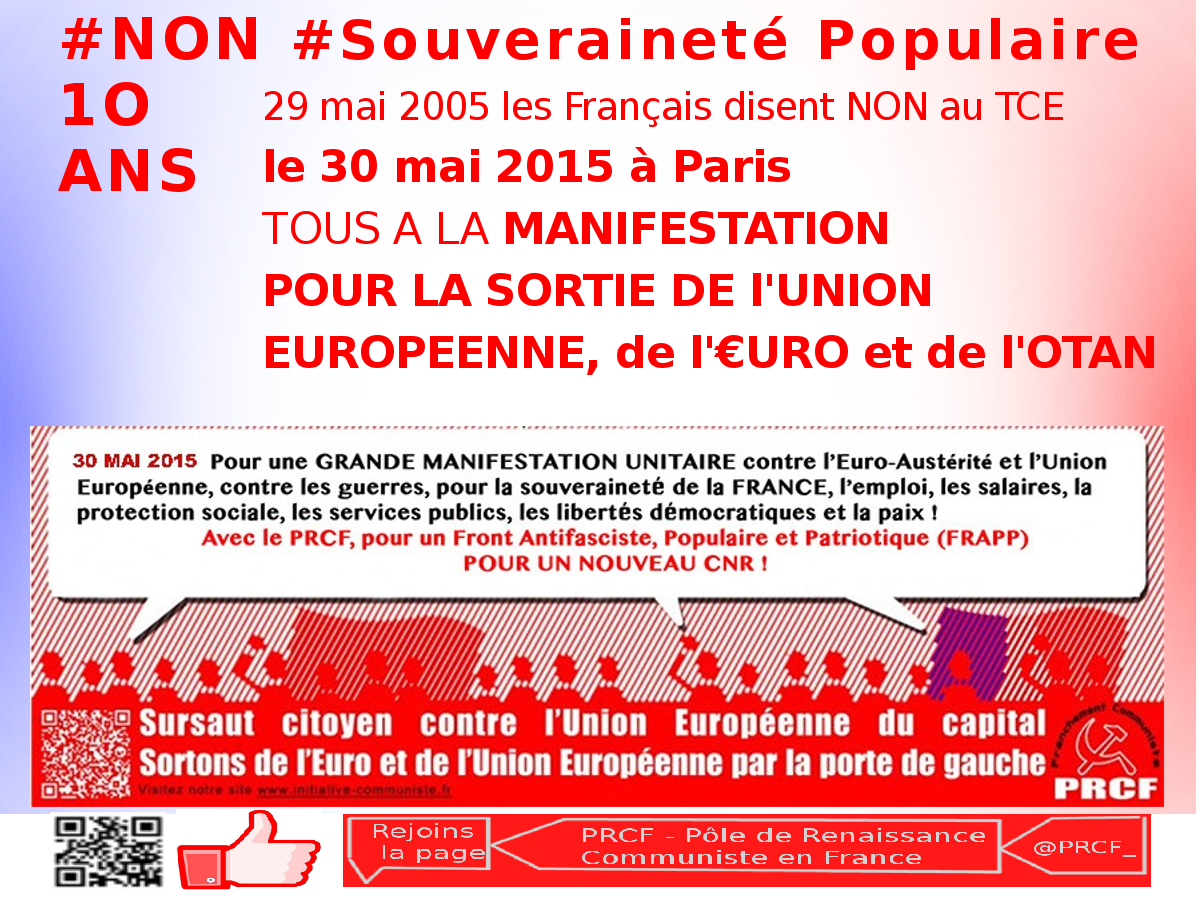 9 mai : Paris, Lyon, Marseille, Lille… Mobilisés contre l’UE ! Tous Ensemble à Paris le 30 mai ! [vidéo]
