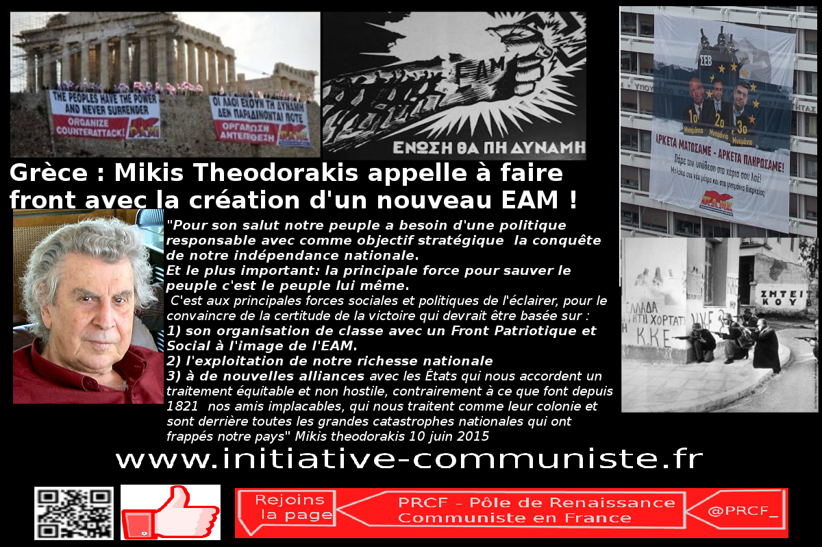 Grèce : Mikis Theodorakis appelle à l’organisation d’un Front patriotique et social, à un nouvel EAM