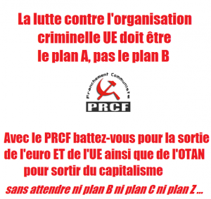 plan A plan B sortie de l'UE europe PRCF