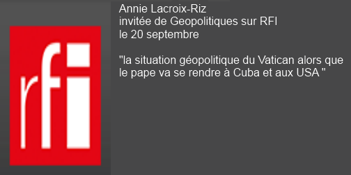 Annie Lacroix-Riz  invitée de Géopolitique sur RFI dimanche 20 septembre