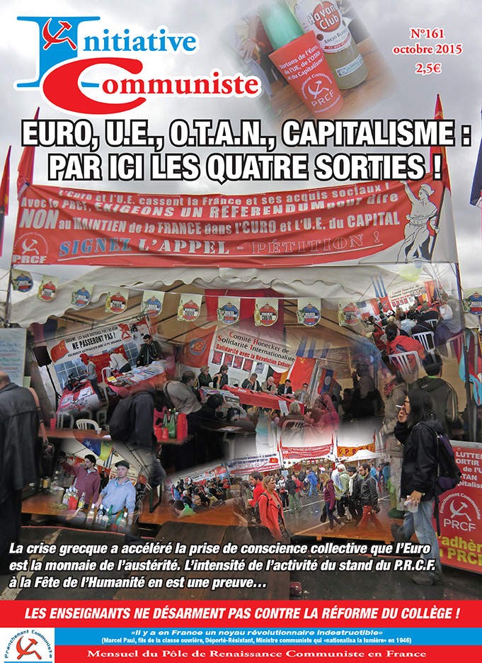 Initiative Communiste octobre 2015 est paru : achetez le !  IC n° 161 #journal #média