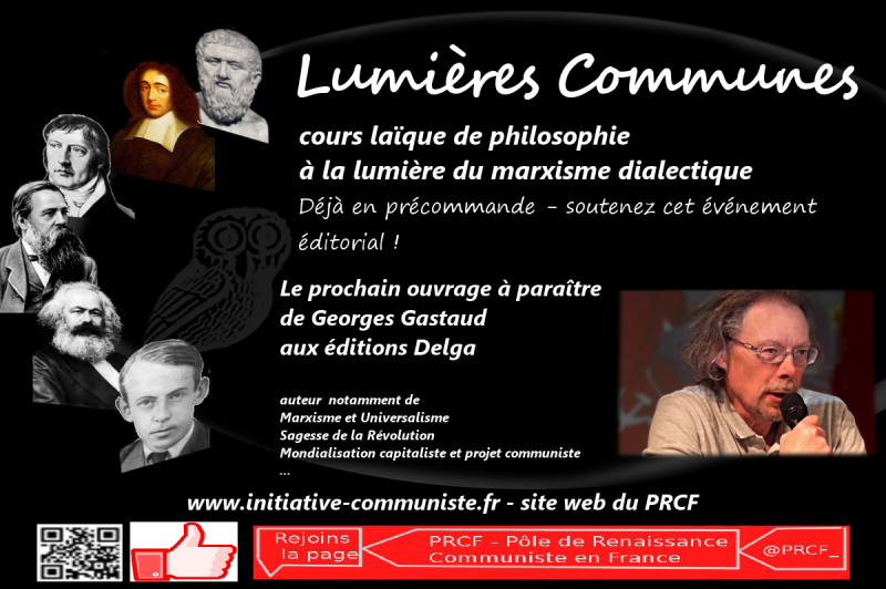 Lumières communes : un cours de philosophie pour tous par Georges Gastaud, aux éditions Delga