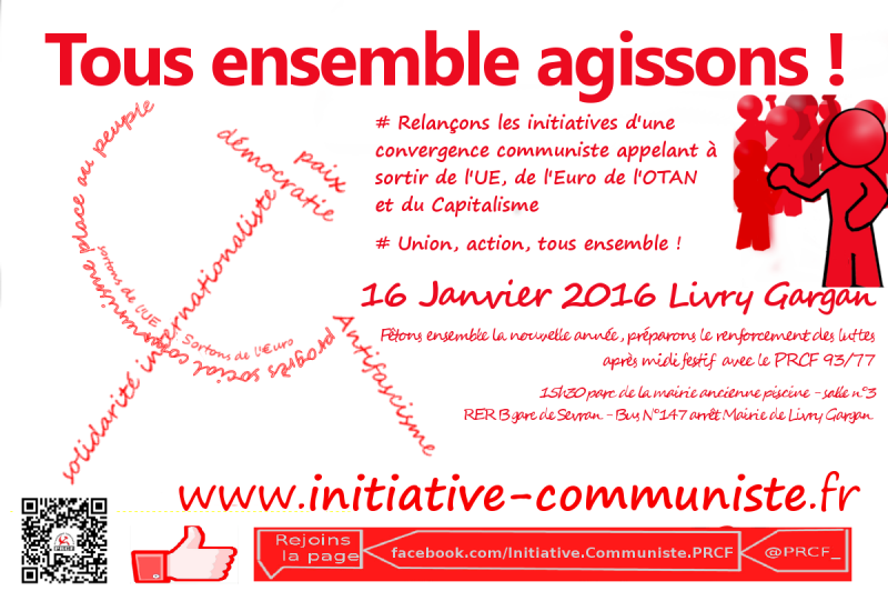 16 janvier 2015 : Tous ensemble, agissons ! – PRCF 77/93 – Livry Gargan