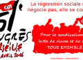 51éme Congrès de la CGT :  La régression sociale ne se négocie pas, elle se combat !