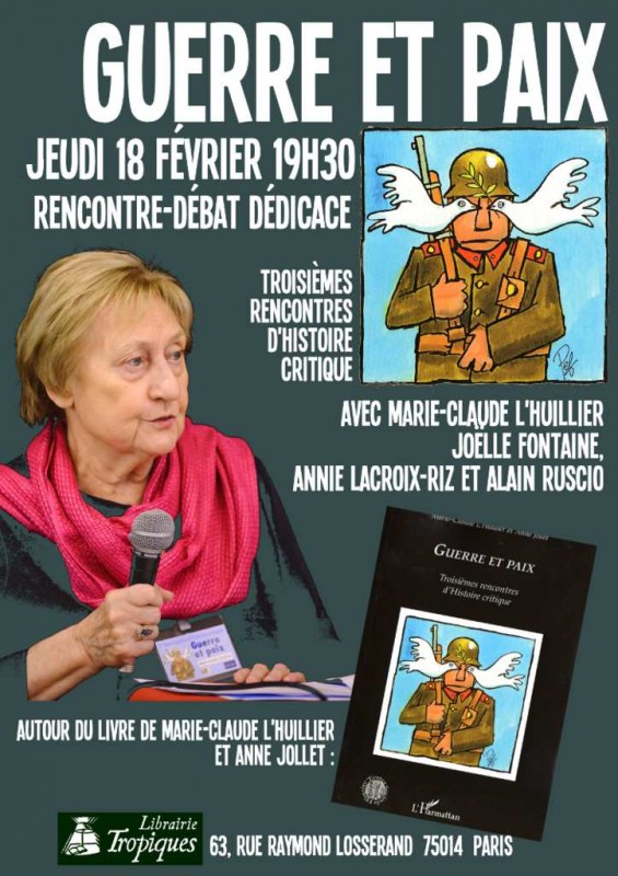 Guerre et paix : rencontres d’histoire critique  [18 février 2016 Paris]
