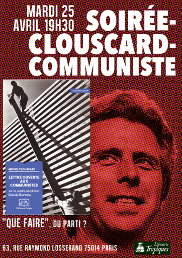 Lettre ouverte aux communistes : sortie de ce livre inédit de Clouscard aux éditions Delga [26 avril 2016 Paris]