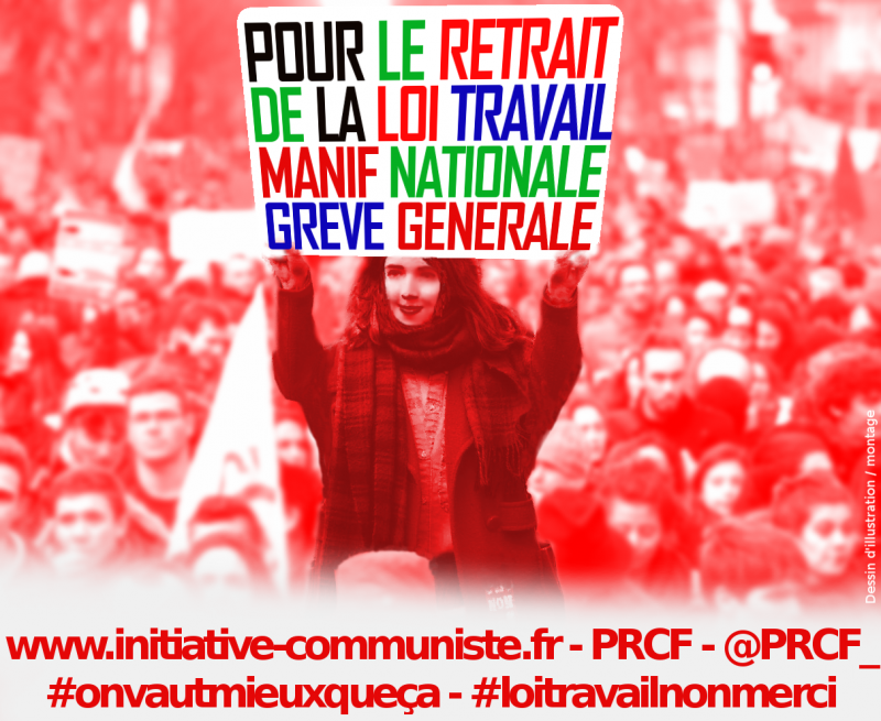 #LoiTravail manifestations et grèves le 17 mai le 19 mai et ensuite  mobilisation générale pour les droits des travailleurs !