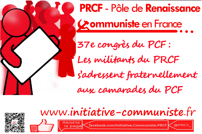 37e congrès du PCF : Les militants du PRCF s’adressent fraternellement aux camarades du PCF