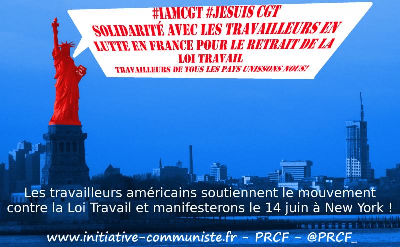 Les travailleurs américains contre la Loi Travail et manifesterons le 14 juin à New York ! #manif14juin