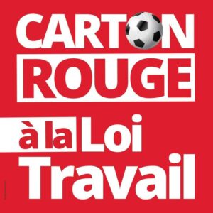 carton rouge loi travail