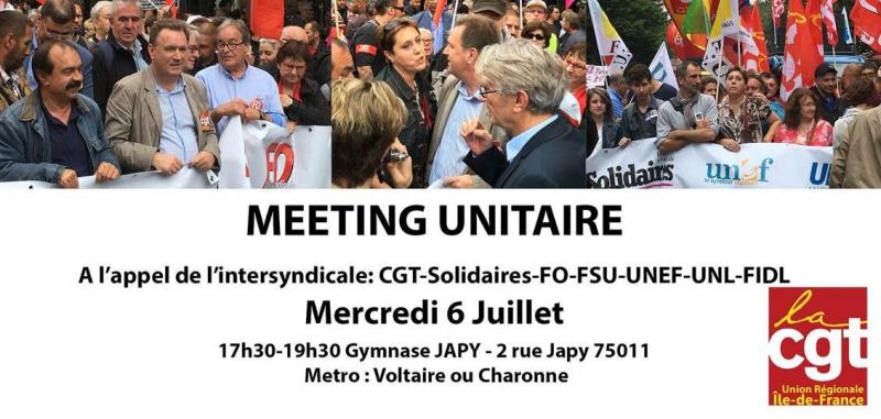 Paris 6 juillet 2016 – Meeting pour le retrait de la #LoiTravail à l’appel de l’intersyndicale