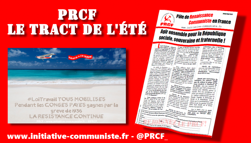 Tract de l’été : Agir ensemble pour la République sociale, souveraine et fraternelle ! #Tract #PRCF