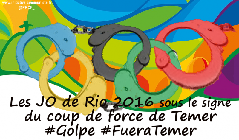 les JO de Rio 2016 sous le signe du coup de force de Temer #Rio2016 #golpe #fueratemer #brazil