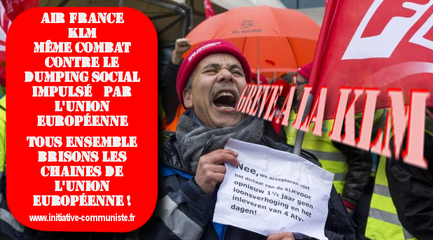 Grève à KLM la compagnie néerlandaise du groupe Air France : l’accord d’entreprise et euro dumping social là aussi en question.
