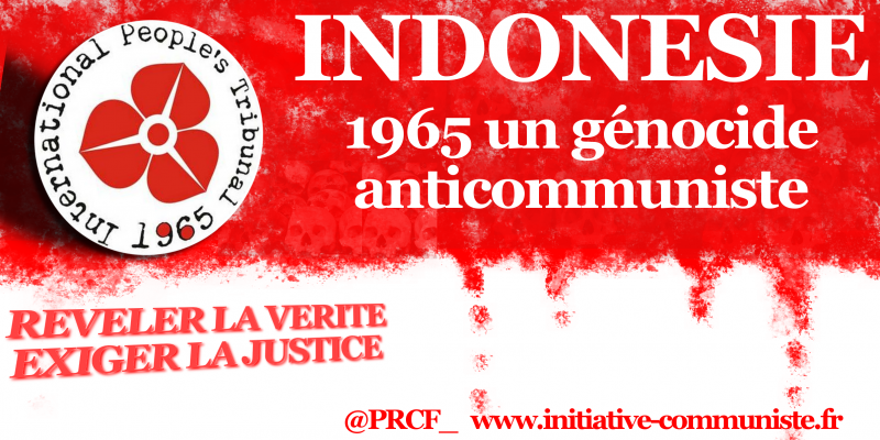50 ans après le génocide anti-communiste, un spectre hante l’Indonésie, celui du communisme !