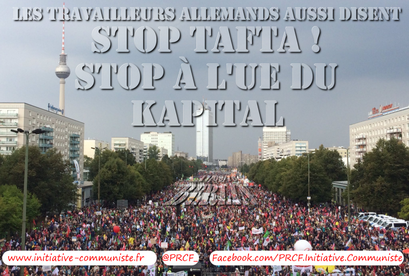 Par centaines de milliers, les allemands manifestent contre le TAFTA : stop TAFTA c’est stop UE ! #TTIP #CETA