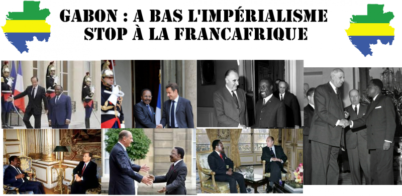 GABON : A BAS L’IMPÉRIALISME ! Bongo symbole de la Françafrique !