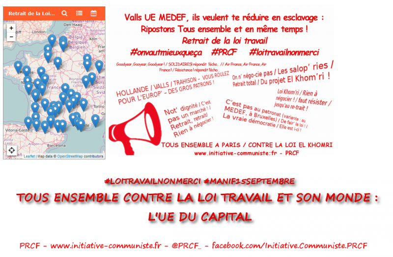 #Manif15septembre : 15 septembre carte des manifestations pour l’abrogation de la #LoiTravail et #slogans