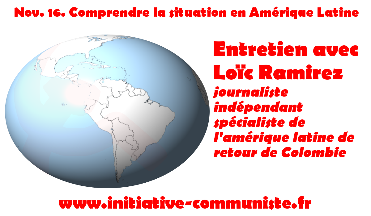 Le point sur la situation en Amérique Latine avec Loïc Ramirez, de retour de Colombie ! #venezuela #colombie