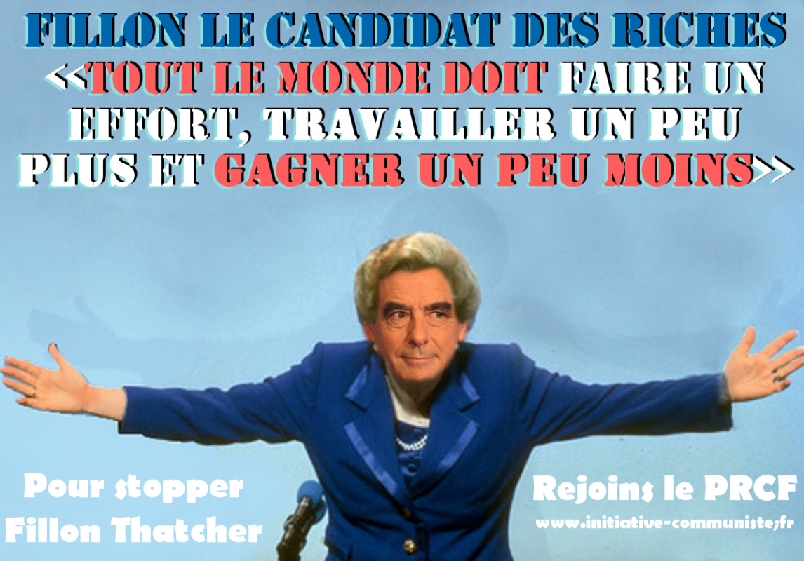 Face à Fillon-Thatcher et à Le Pen, allons vers les travailleurs !