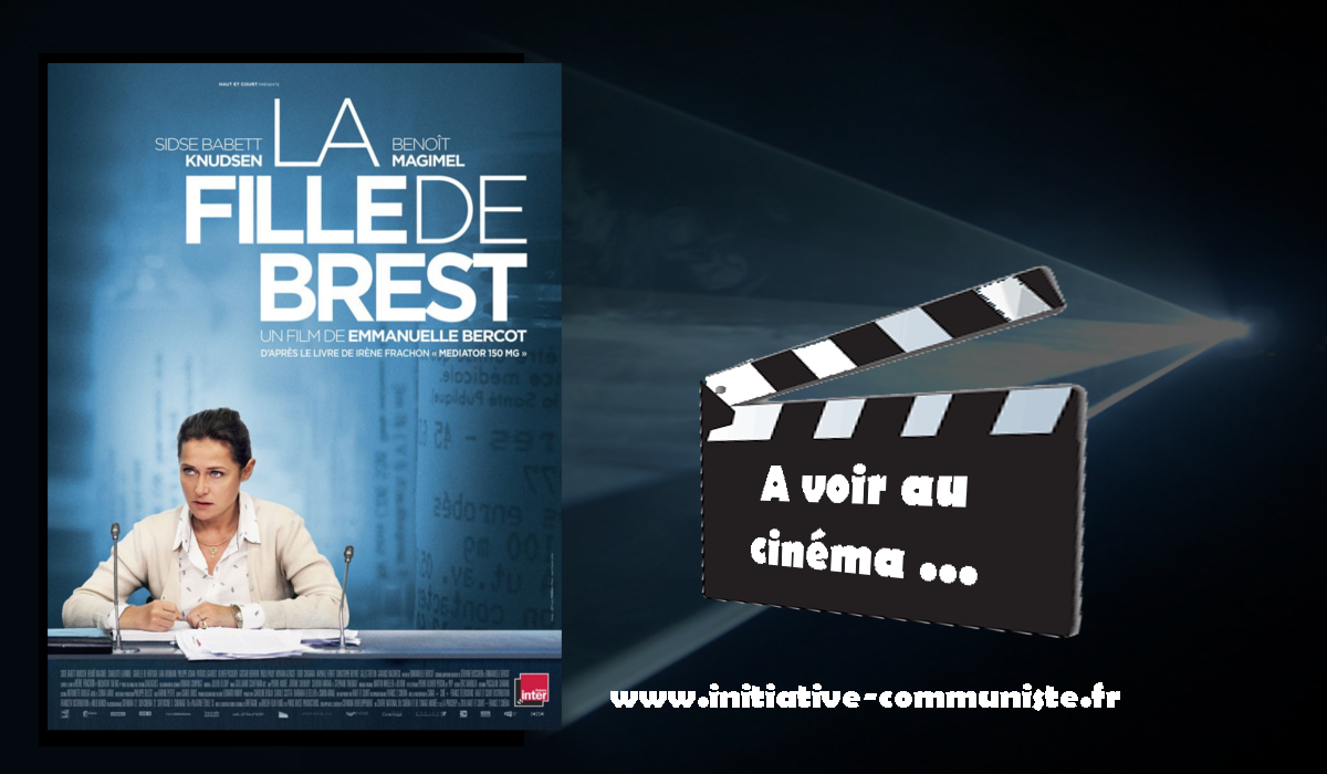 La Fille de Brest – sur le scandale du Mediator. #cinéma #film