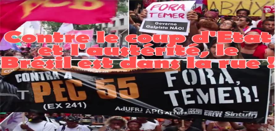 Répression des manifestations au Brésil : après son putsch Temer impose l’austérité pour 20 ans.