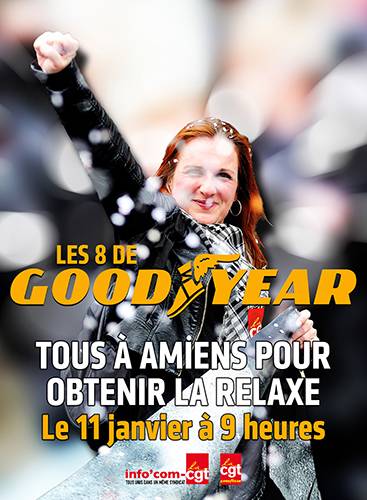 Relaxe pour les Goodyear ! tous mobilisés le 11 janvier !