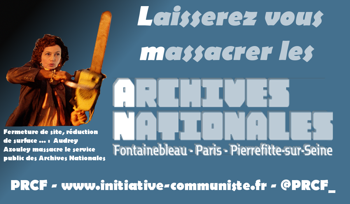 Les archives nationales en danger !