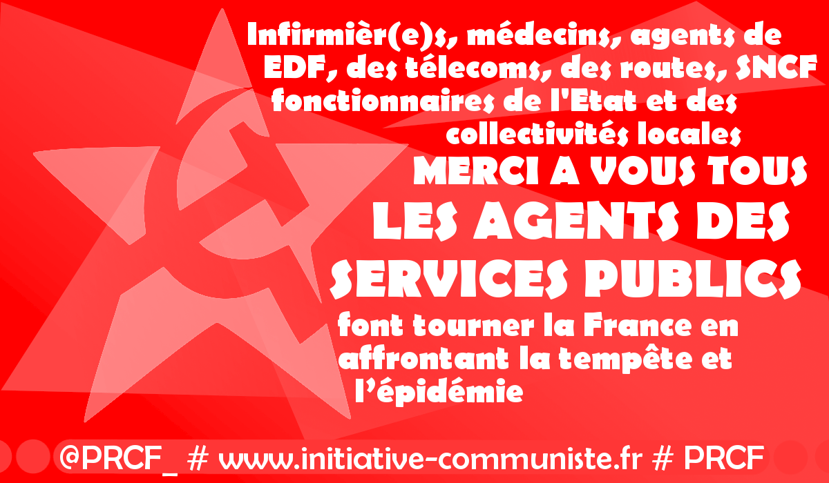 Remercions les agents des services publics qui font tourner la France en affrontant épidémies et tempêtes !