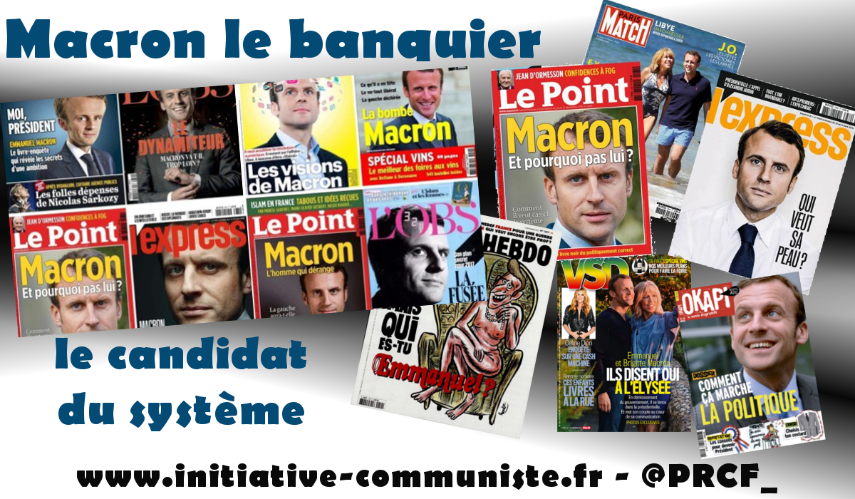 Macron le candidat des patrons et de leurs médias, le candidat du système. Une pétition au CSA pour que cesse le bourrage de crâne !