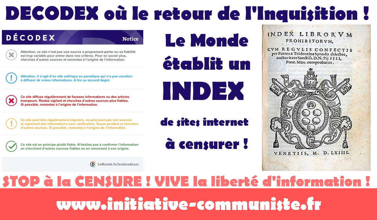 #decodex : Le Monde établit un INDEX de sites internet : le retour de la censure ouverte !