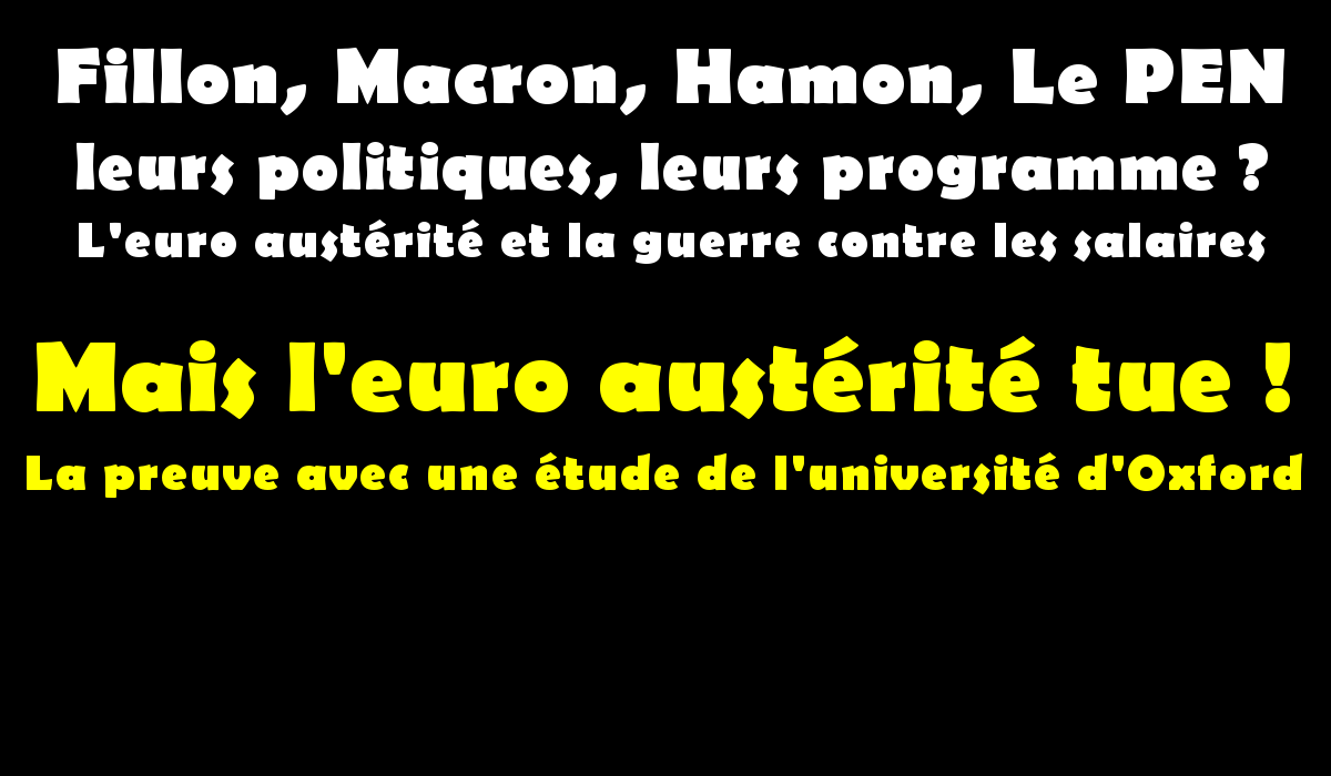 L’austérité tue : la preuve avec une étude de l’université d’Oxford.