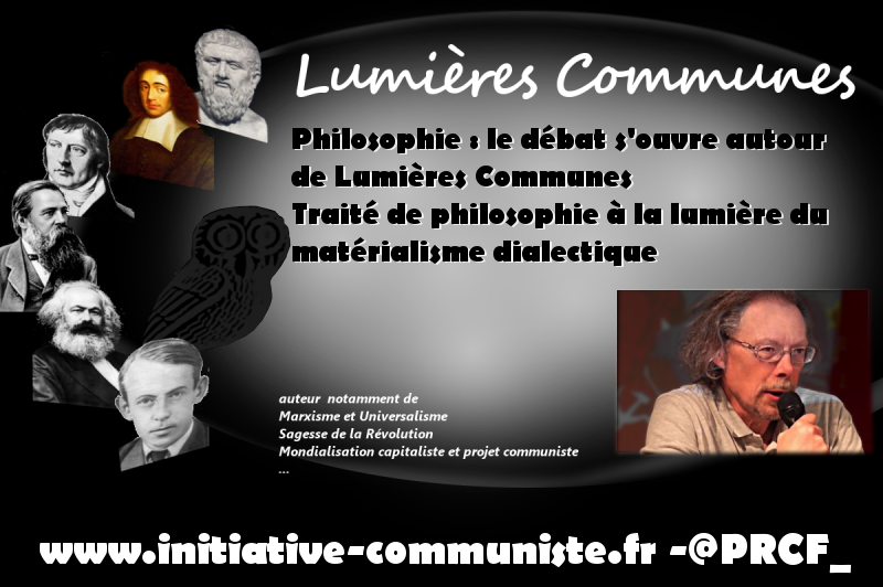 Philosophie : le débat s’ouvre autour de Lumières Communes Traité de philosophie à la lumière du matérialisme dialectique