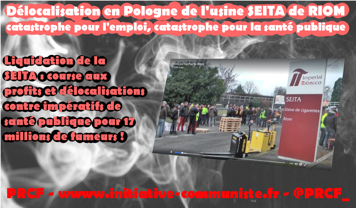Liquidation de la SEITA : course aux profits et délocalisations contre impératifs de santé publique pour 17 millions de fumeurs !