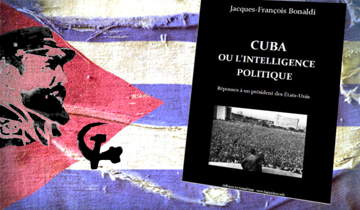 CUBA OU L’INTELLIGENCE POLITIQUE – Réponses à un président des États-Unis (Livre format PDF)