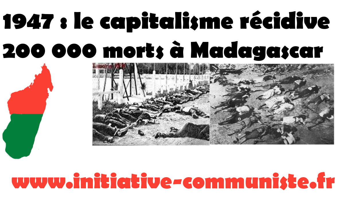 29 mars 1947 – Insurrection à Madagascar : la répression tue 200 000 travailleurs