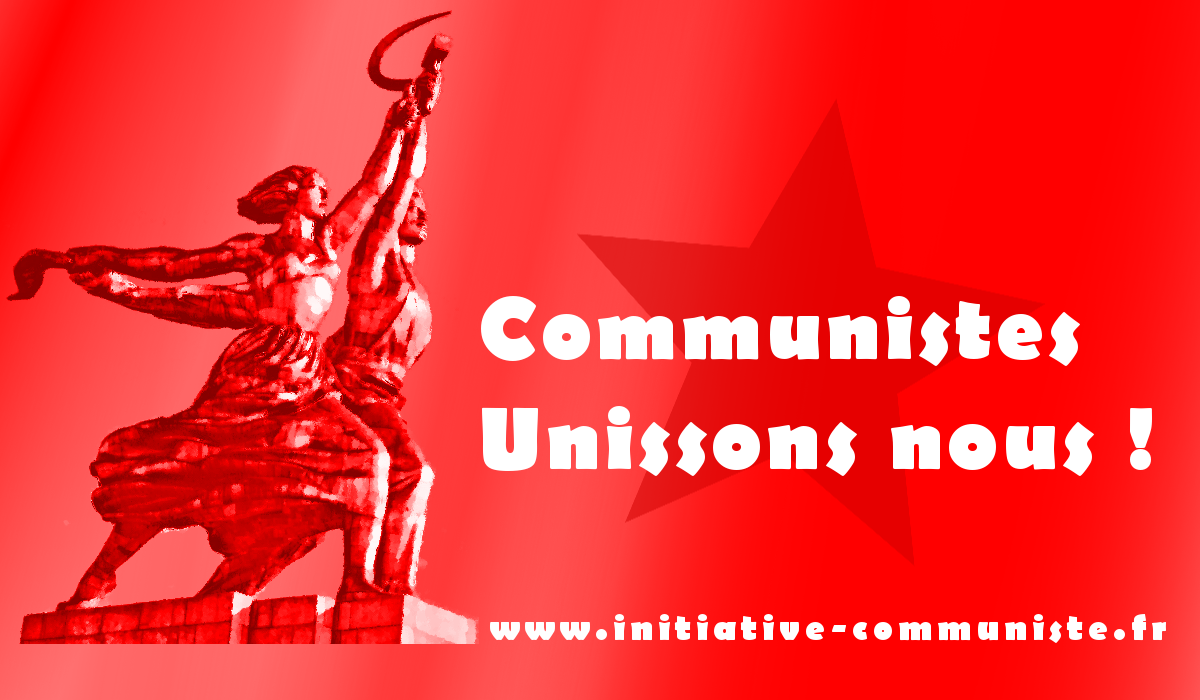 De l’EFFONDREMENT « en marche » au GRAND REBOND ? appel aux communistes