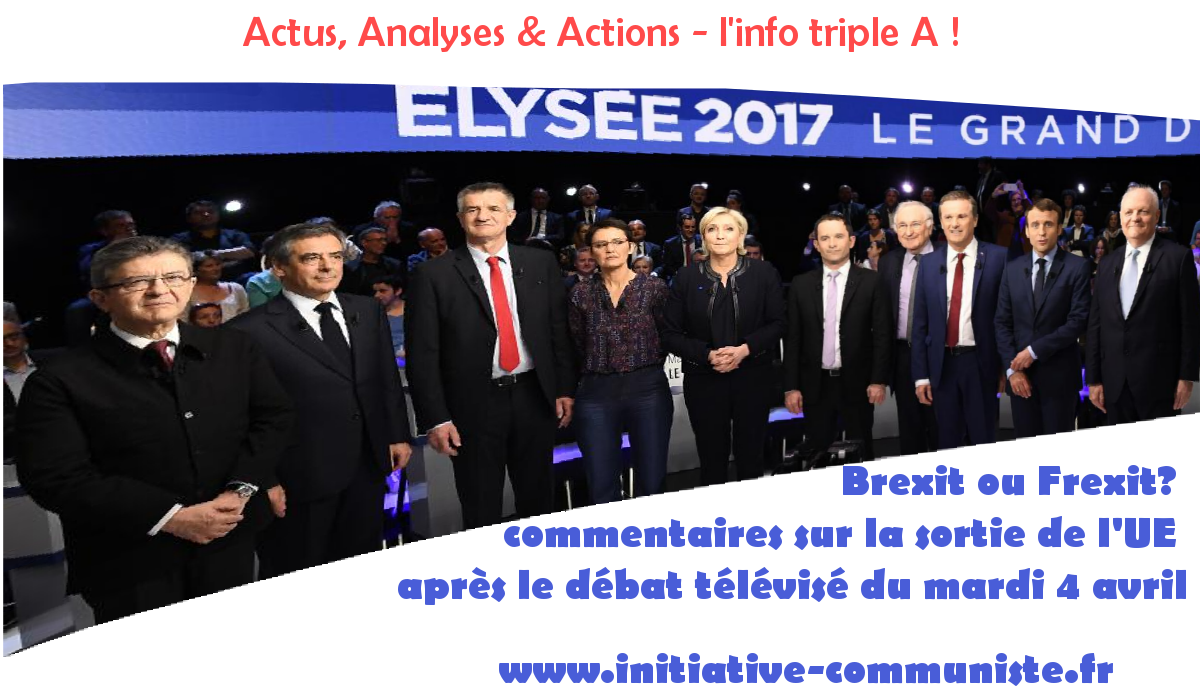 Brexit ou Frexit? commentaires sur la sortie de l’UE après le débat télévisé du mardi 4 avril