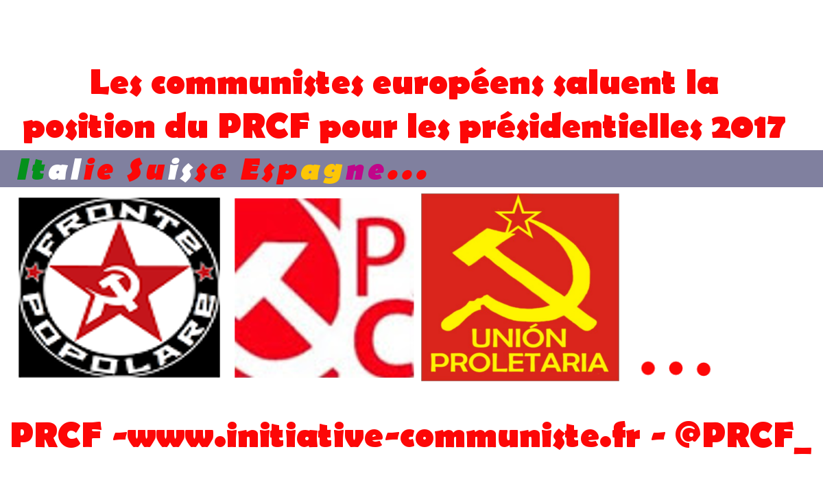 Les communistes européens saluent la position du PRCF pour les présidentielles 2017