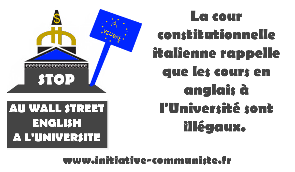 La cour constitutionnelle italienne rappelle que les cours en anglais à l’université sont illégaux.