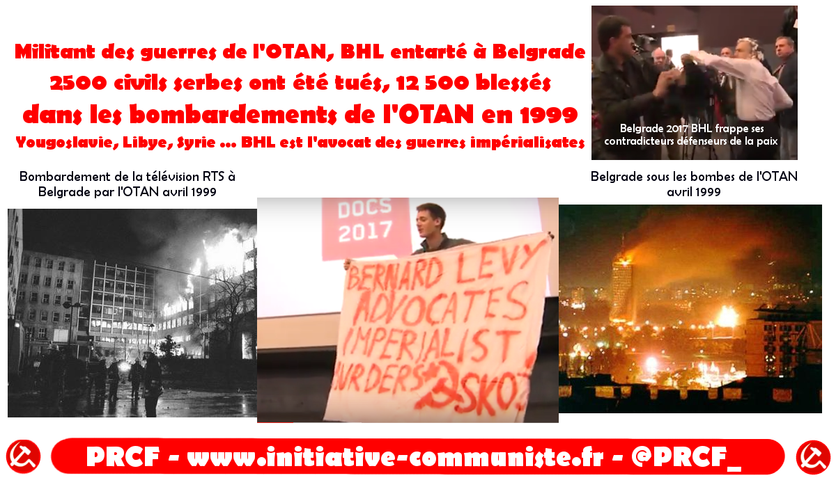 BHL entarté en Serbie : de jeunes communistes dénoncent sa responsabilité dans les crimes de l’OTAN