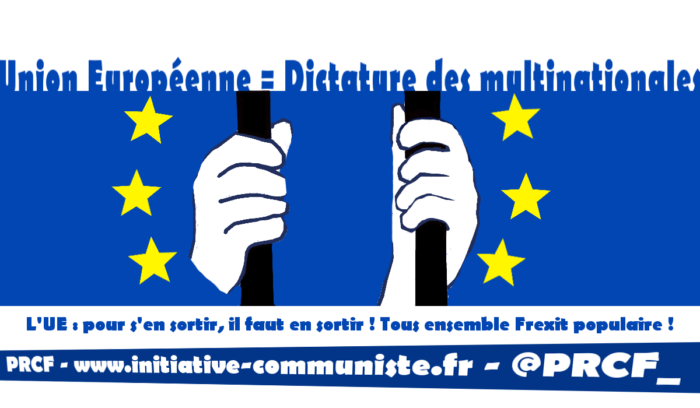 #UE Voyage en Eurocratie : une seule solution, le Frexit progressiste !